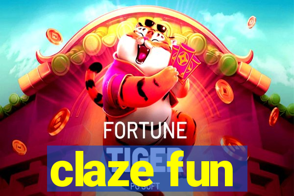 claze fun